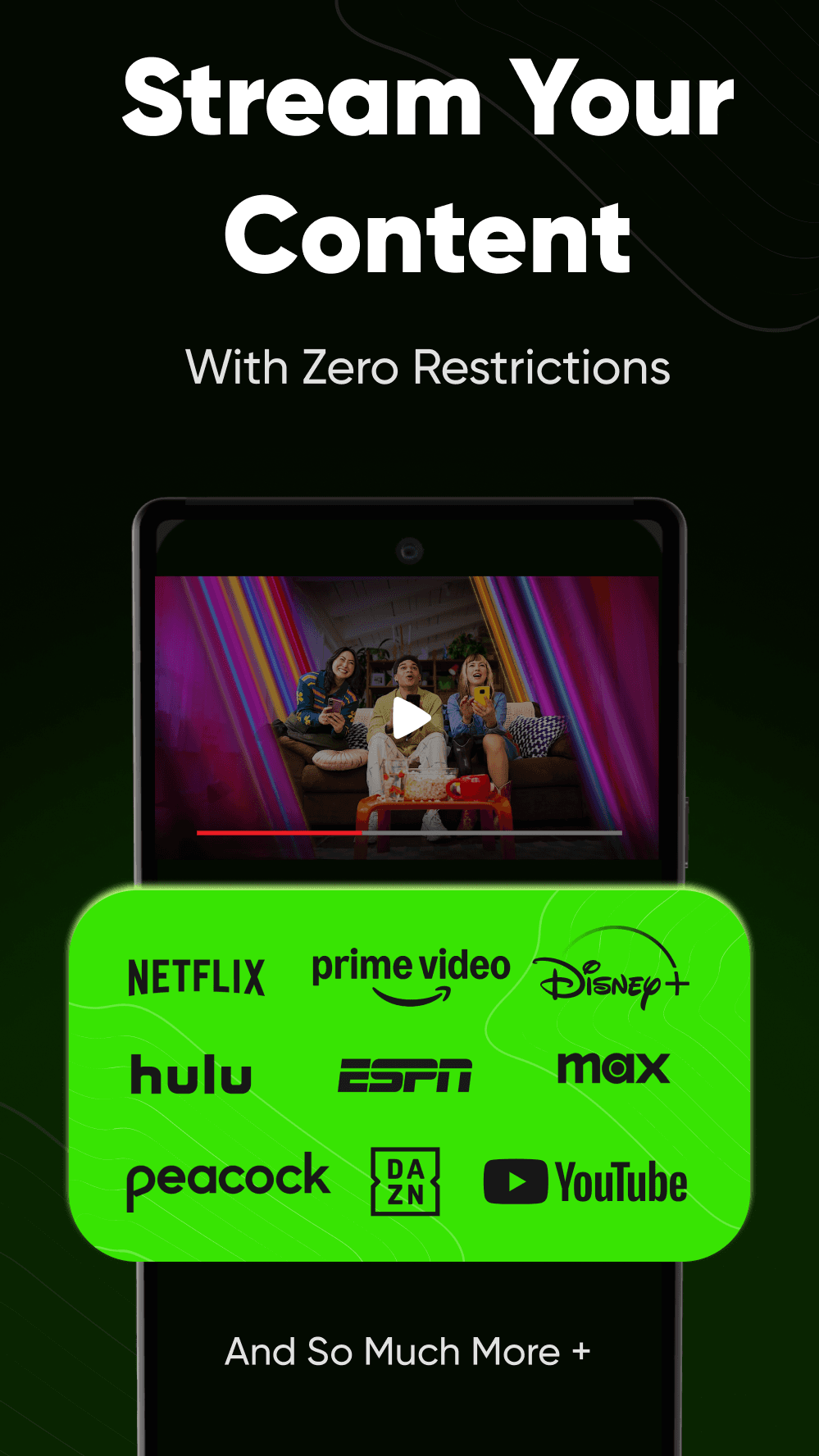 A video playing full width inside Zip VPN, above a panel of streaming service logos
